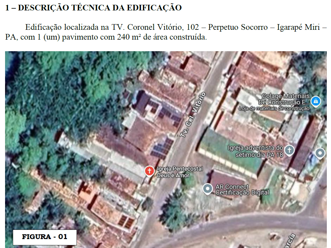 Imagem aérea de satélite para laudo técnico, mostrando a localização da Igreja Pentecostal Deus é Amor na Travessa Coronel Vitório em Igarapé-Miri, Pará.