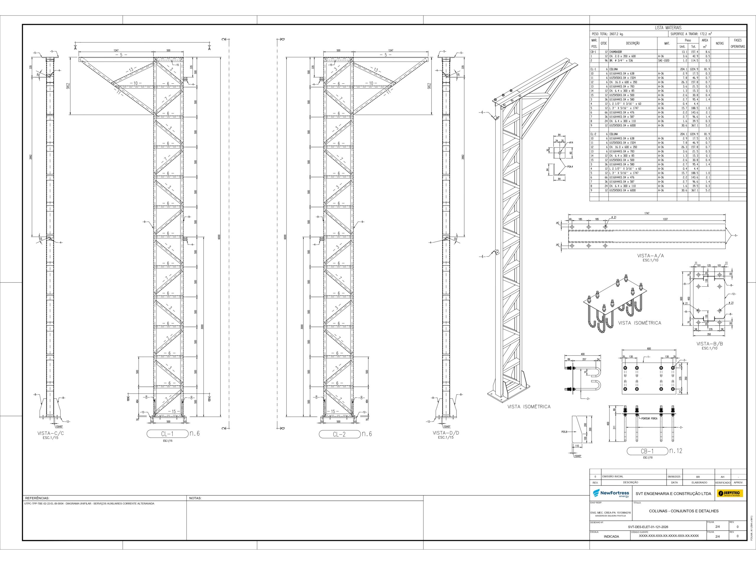 Prancha de desenho técnico detalhando coluna metálica treliçada, vista isométrica de pilar em aço e projeto de fundação com chumbadores e placa de base.