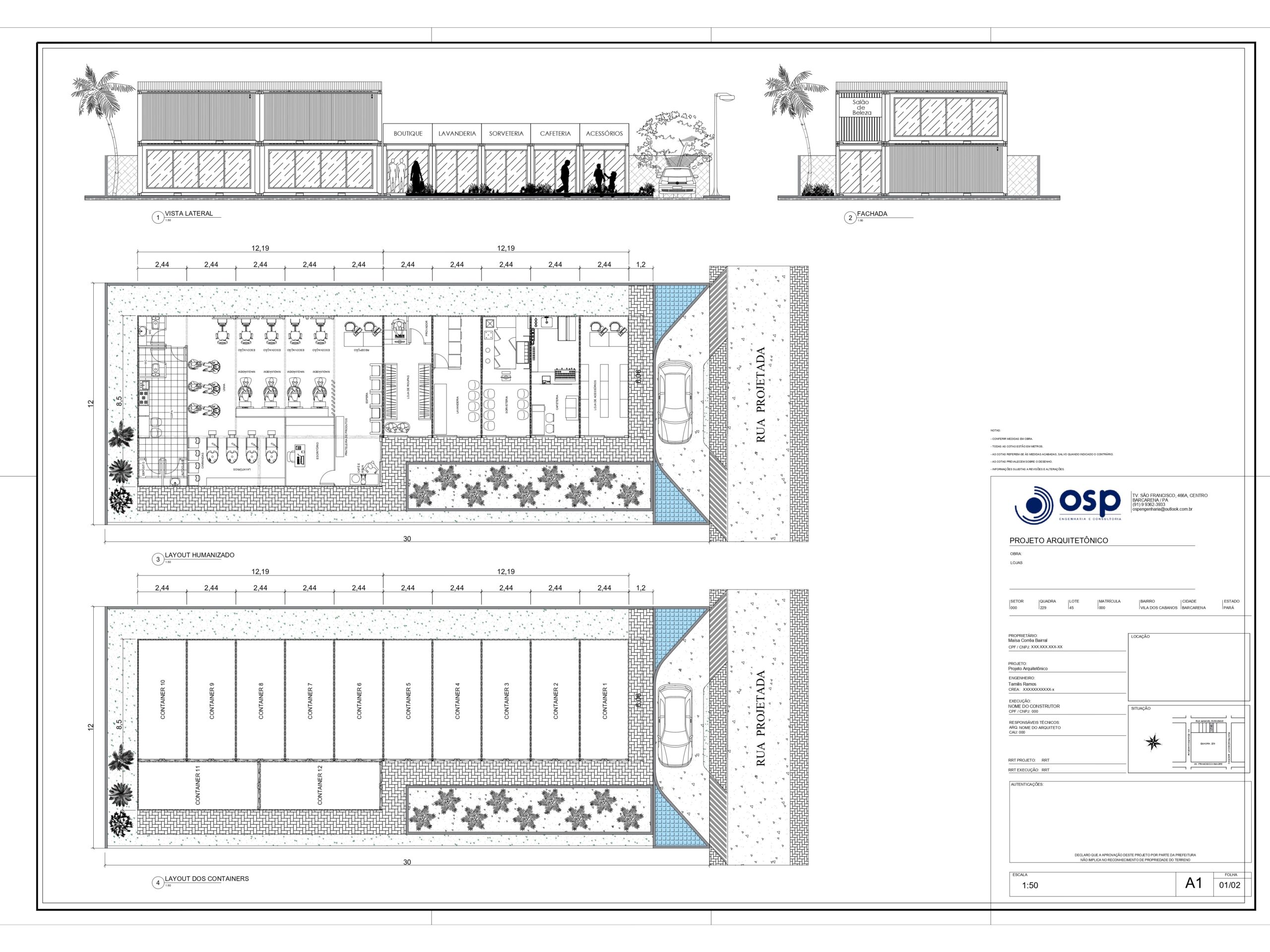 Prancha de projeto arquitetônico técnico da Fast Escova mostrando fachadas laterais, planta baixa de layout interno e planta de locação dos containers.